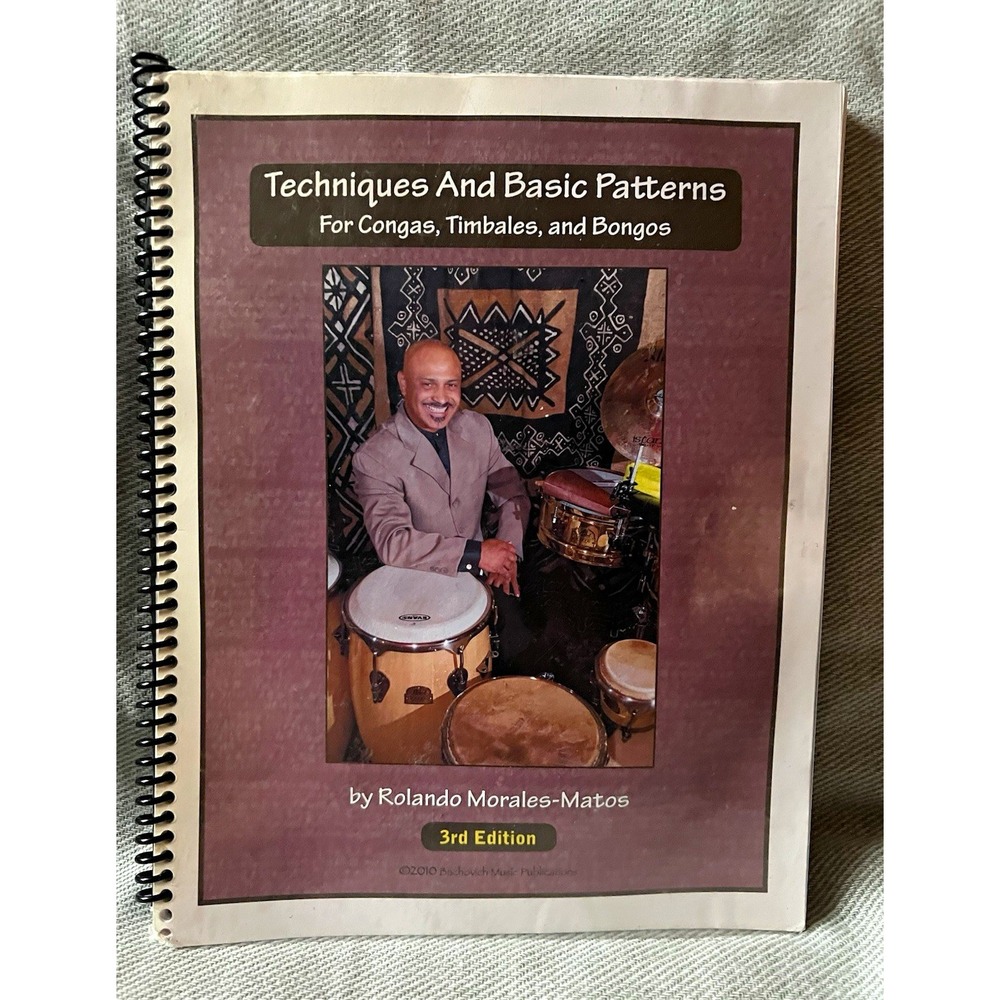 Rolando Morales-Matos Congas Timbales Bongos Method Book 3rd Ed + CDs